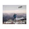 I Want to Believe Unframed Posters | I Want to Believe Millenium Falcon Parody Poster | X-files I Want to Believe Parody Poster