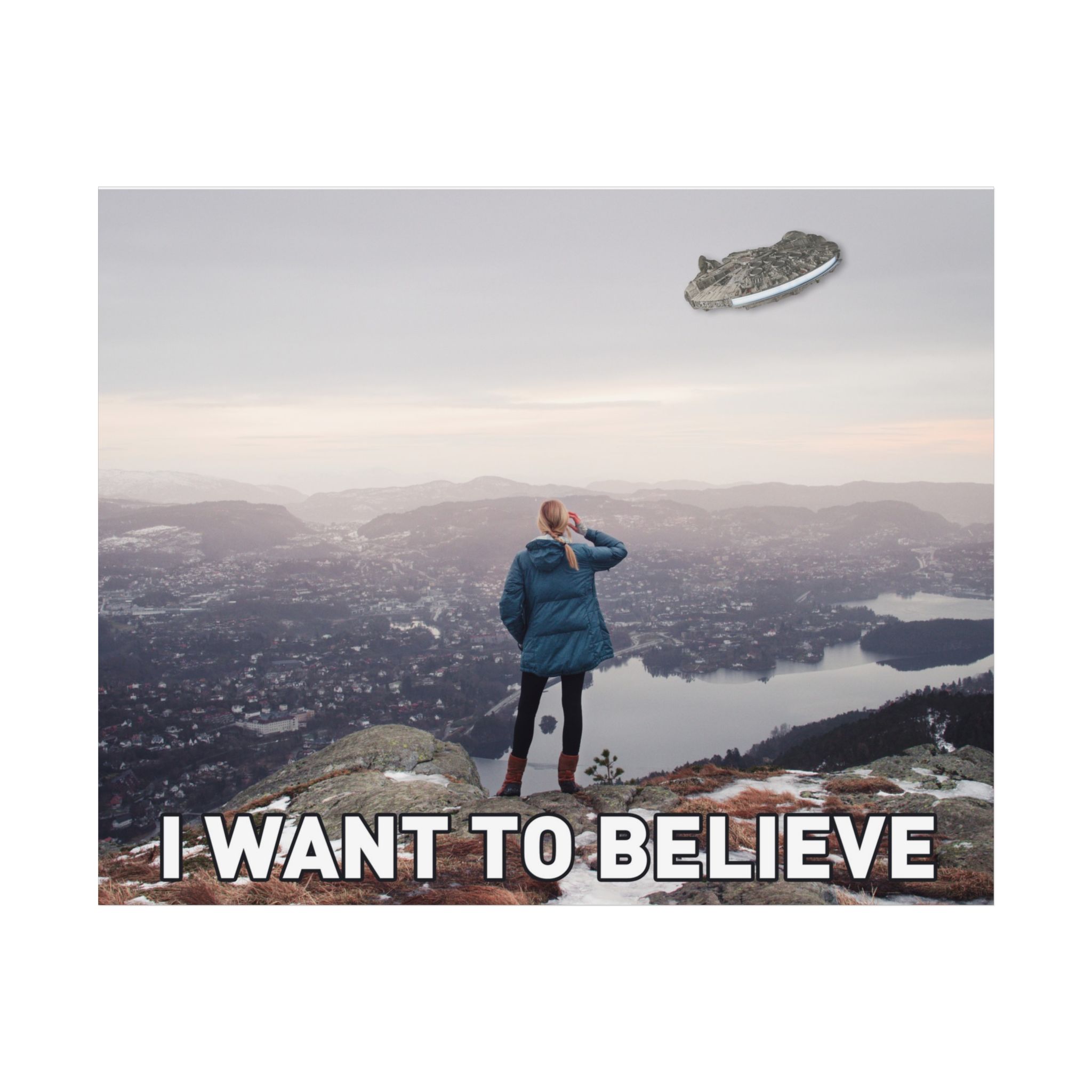 I Want to Believe Unframed Posters | I Want to Believe Millenium Falcon Parody Poster | X-files I Want to Believe Parody Poster
